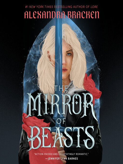 Title details for The Mirror of Beasts by Alexandra Bracken - Available